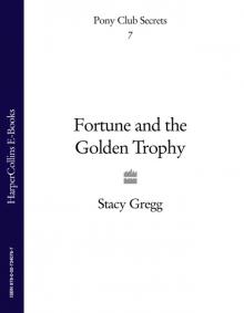 Fortune and the Golden Trophy Fortune and the Golden Trophy