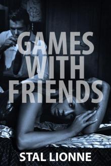 Games with Friends