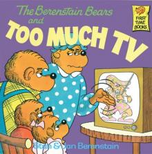 The Berenstain Bears and Too Much TV