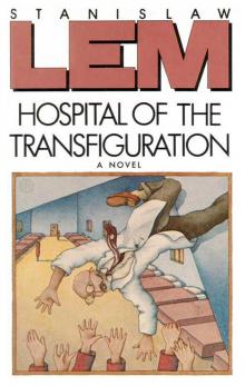Hospital of the Transfiguration Hospital of the Transfiguration