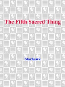 The Fifth Sacred Thing The Fifth Sacred Thing