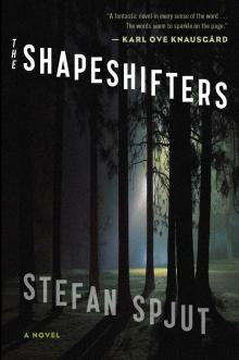 The Shapeshifters The Shapeshifters