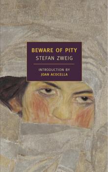 Beware of Pity Beware of Pity