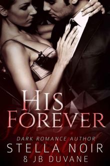 His Forever (She's Mine Book 3)