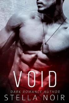 VOID: A Dark Bad Boy Romance