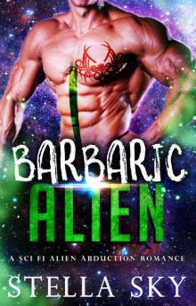 Barbaric Alien (A Sci Fi Alien Abduction Romance) (Vithohn Warriors)