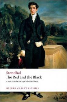 The Red and the Black: A Chronicle of the Nineteenth Century