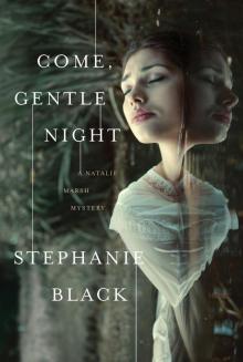 Come, Gentle Night