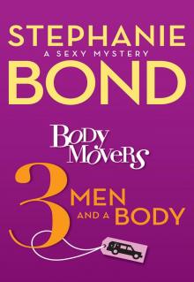 Body Movers: 3 Men and a Body