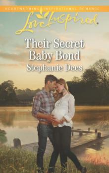 Their Secret Baby Bond Their Secret Baby Bond