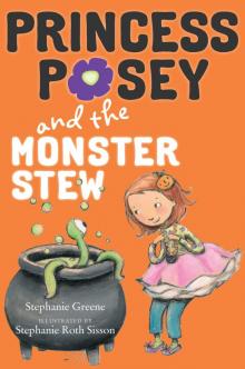 Princess Posey: Monster Stew