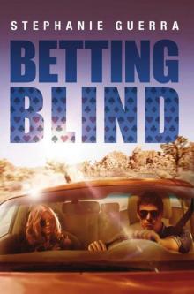 Betting Blind (Betting Blind #1)