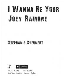 I Wanna Be Your Joey Ramone I Wanna Be Your Joey Ramone