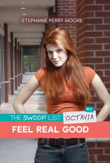 Feel Real Good Feel Real Good