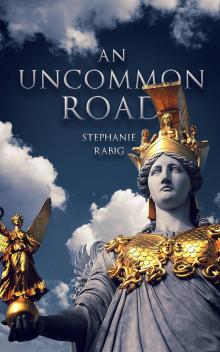 An Uncommon Road