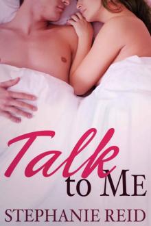 Talk to Me