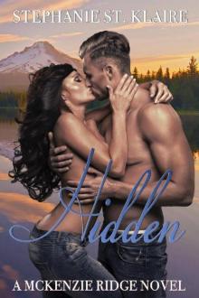 Hidden (A McKenzie Ridge Novel Book 2) Hidden (A McKenzie Ridge Novel Book 2)