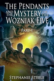 The Pendants and the Mystery of the Wozniak Five Part I