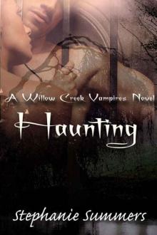 Haunting (The Willow Creek Vampires Series Book 2)