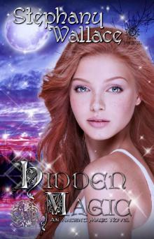 Hidden Magic: An Ancient Magic Novel