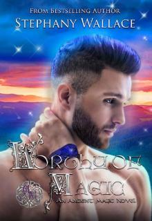 Worthy of Magic (The Ancient Magic Series Book 4)