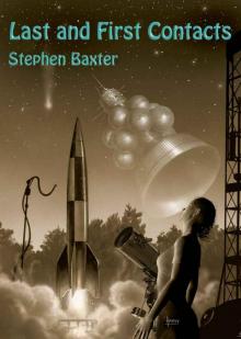 Last and First Contacts (Imaginings)