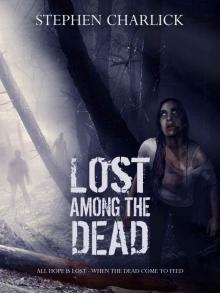 Star Drawn Saga (Book 2): Lost Among The Dead