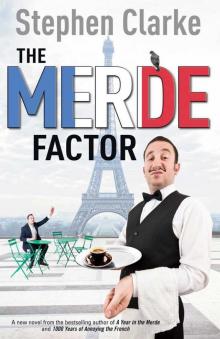 The Merde Factor: (Paul West 5)