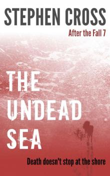 After the Fall (Book 7): The Undead Sea