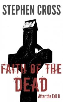 After the Fall (Book 8): Faith of the Dead
