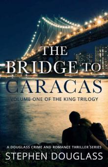 The Bridge to Caracas