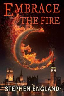 Embrace the Fire (Shadow Warriors Book 3)