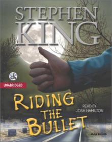 Riding The Bullet