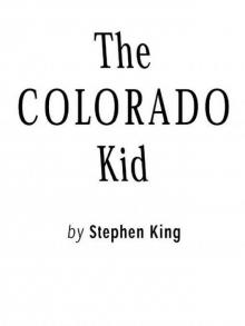 The Colorado Kid The Colorado Kid
