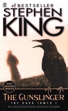 The Dark Tower I: The Gun Slinger