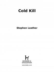 Cold Kill: The Third Spider Shepherd Thriller (A Dan Shepherd Mystery)