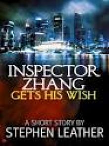 Inspector Zhang Gets His Wish (a free short story)