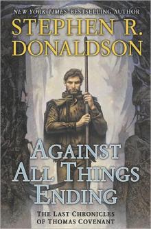 Against All Things Ending Against All Things Ending