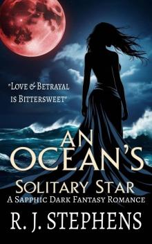 An Oceans Solitary Star: A Dark Fantasy Romance