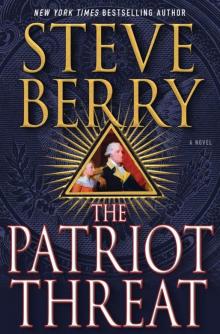 The Patriot Threat The Patriot Threat