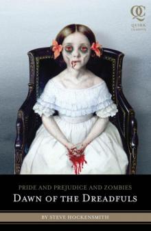 Pride and Prejudice and Zombies: Dawn of the Dreadfuls papaz-1