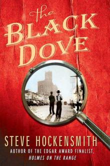 S Hockensmith - H03 - The Black Dove