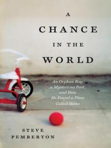 A Chance in the World A Chance in the World