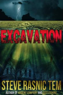 Excavation