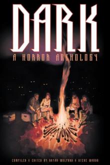 Dark: A Horror Anthology