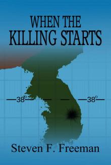 When the Killing Starts (The Blackwell Files Book 8)