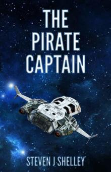 The Pirate Captain (The Space Pirate Chronicles Book 2)