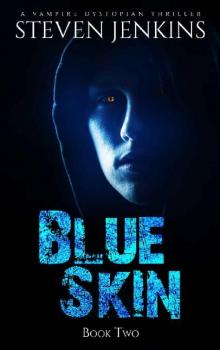 Blue Skin