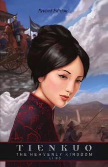 Tienkuo The Heavenly Kingdom (Sino-American Tales Book 1)