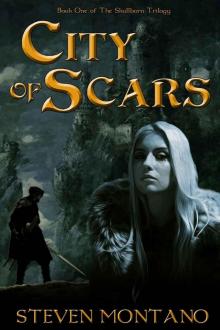 City of Scars (The Skullborn Trilogy, Book 1)